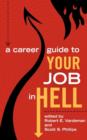 Image for A Career Guide to Your Job in Hell