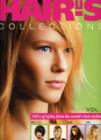 Image for Hair&#39;s How Collections : Volume 1 -- 100s of Styles from the World&#39;s Best Stylists