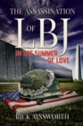 Image for Assassination of LBJ (In the Summer of Love)