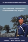 Image for Self-Liberation of Parson Sykes: Enslavement in Southampton County, Virginia