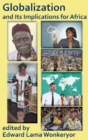 Image for Globalization and Its Implications for Africa