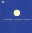 Image for The Thomas Jefferson Foundation Medal in Architecture