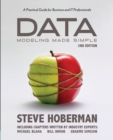 Image for Data modeling made simple  : a practical guide for business and IT professionals