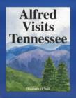 Image for Alfred Visits Tennessee