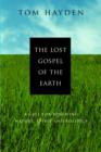 Image for The Lost Gospel Of The Earth