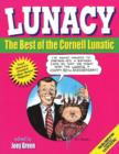 Image for Lunacy : The Best of the Cornell Lunatic