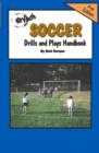 Image for Youth Soccer Drills and Plays Handbook
