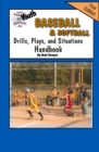 Image for Youth Baseball &amp; Softball Drills, Plays, and Situations Handbook