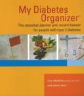 Image for My Diabetes Organizer : The Essential Planner and Record-Keeper for People with Type 2 Diabetes