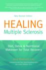 Image for Healing multiple sclerosis  : diet, detox &amp; nutritional makeover for total recovery