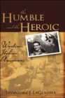 Image for The Humble and the Heroic