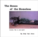 Image for The Bones of the Homeless
