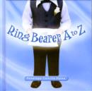 Image for Ring Bearer A to Z