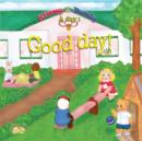 Image for Good Day! : Kimmy and Dundy, a Day