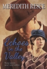 Image for Echoes in the Valley