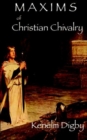 Image for Maxims of Christian Chivalry