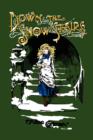 Image for Down the Snow Stairs : Or, From Goodnight to Goodmorning