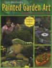 Image for Lin Wellford&#39;s painted garden art anyone can do