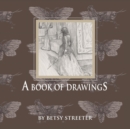 Image for A Book of Drawings