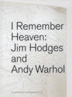 Image for Jim Hodges and Andy Warhol