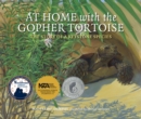 Image for At Home with the Gopher Tortoise : The Story of a Keystone Species
