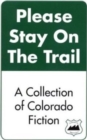 Image for Please Stay on the Trail