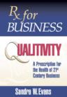 Image for Rx for Business: Qualitivity