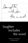 Image for Laughter Includes the Word : Revealed, A Life of Poetry