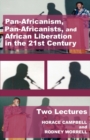 Image for Pan-Africanism, Pan-Africanists, and African Liberation in the 21st Century