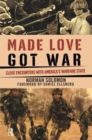 Image for Made Love, Got War