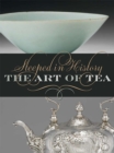 Image for Steeped in history  : the art of tea