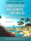 Image for Stern&#39;s Guide to the Greatest Resorts of the World