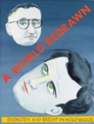 Image for A World Redrawn - Eisenstein and Brecht in Hollywood