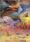 Image for The Fantasy World of Josephine Wall