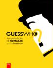 Image for Guess Who? : The Many Faces of Noma Bar