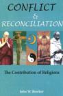 Image for Conflict and reconciliation  : the contribution of religions