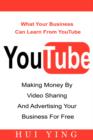 Image for YouTube -Making Money By Video Sharing and Advertising Your Business for Free