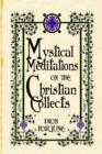 Image for Mystical Meditations on the Christian Collects