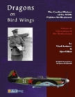Image for Dragons on Bird Wings : The Combat History of the 812th Fighter Air Regiment - Volume 1: Liberation of the Motherland