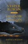Image for Vesper Rowan and the Shadow Dragon