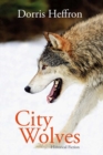 Image for City Wolves : Historical Fiction
