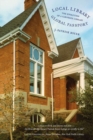 Image for Local Library, Global Passport : The Evolution of a Carnegie Library