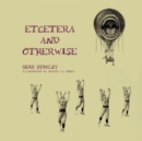 Image for Etcetera and Otherwise