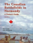 Image for The Canadian battlefields in Normandy  : a visitor&#39;s guide