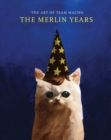 Image for The Art of Team Macho: The Merlin Years