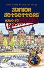 Image for Junior Jetsetters Guide to Amsterdam