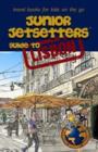 Image for Junior Jetsetters Guide to Lisbon