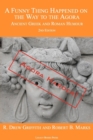 Image for A Funny Thing Happened on the Way to the Agora : Ancient Greek and Roman Humour - 2nd Edition: Agora Harder!
