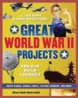 Image for Great World War II projects: you can build yourself