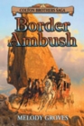 Image for Border Ambush : A Colton Brothers Saga